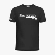 Load image into Gallery viewer, “Dirty Deleter” T-shirt